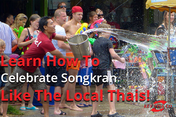 Learn How To Celebrate Songkran Like The Local Thais!