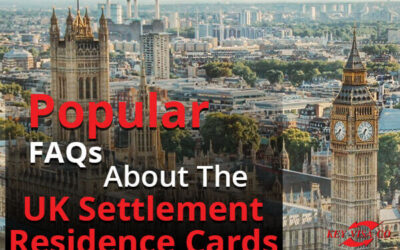 Popular FAQs About The UK Settlement Residence Cards
