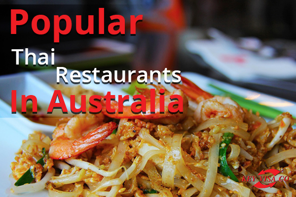 Popular Thai Restaurants In Australia