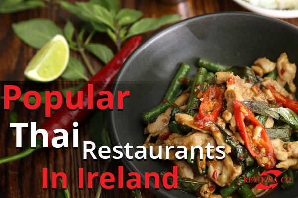 Popular Thai Restaurants In Ireland